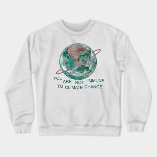 You Are Not Immune (Ring Edition) Crewneck Sweatshirt